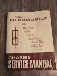 Original 1972 Oldsmobile Chassis Shop Service Manual 72 Toronado Cutlass F85 442 - Foto 1 di 9