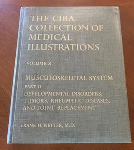 The Ciba Collection of Medical Illustrations Vol 8 Part 2 Musculoskeletal System - Imagen 1 de 7