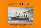 R.M.S. "Titanic": A Portrait in Old Picture Postc... by Simmons, Roger Paperback