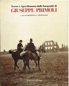 Tevere e Agro romano dalle fotografie di Giuseppe Primoli - Picture 1 of 1