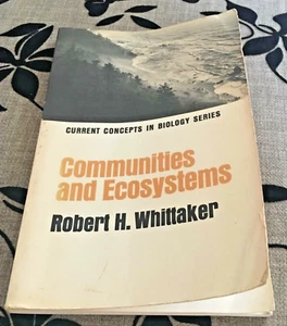 ROBERT H. WHITTAKER. COMMUNITIES AND ECOSYSTEMS. 1972 - Bild 1 von 15