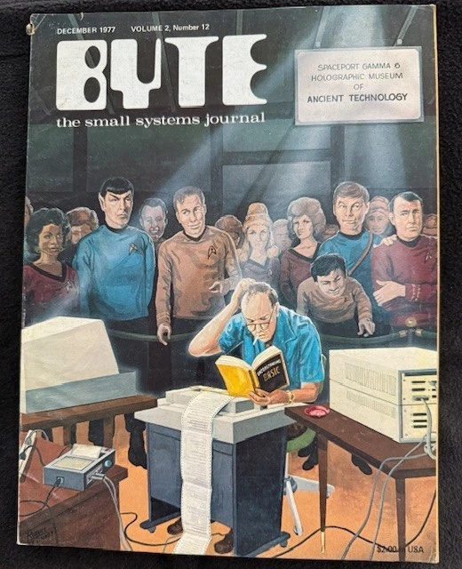 BYTE MAGAZINE 1977 VOLUME 2, NUMBER 12, "ICONIC ISSUE, STAR TREK", DECEMBER 1977 - Image 1 of 1