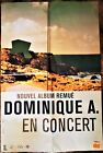 Domique A  Affiche Concert Originale "Remué" 1999 Dim: ?60X90 Cm