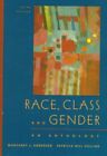 Race Class And Gender An Anthology By Margaret L Andersen And Hill Patricia
