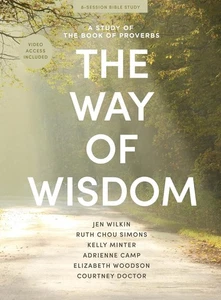 The Way of Wisdom - Bible Study for Women with Video Access: A Study of the Book - Imagen 1 de 8