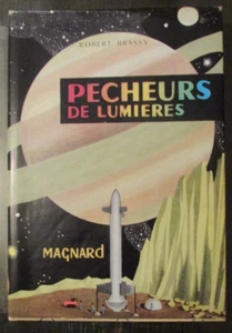 SINNERS OF LIGHTS by R. BRASSY Ed. MAGNARD 1962 SPACE ASTRONOMY PLANETS - Picture 1 of 4