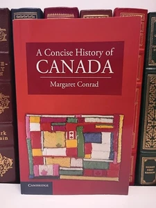 A Concise History of Canada (Cambridge Concise Histories) by Margaret Conrad - Picture 1 of 6
