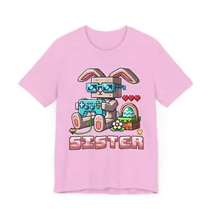 Gaming Bunny Sister Tee, Fun Easter Shirt, Cute Rabbit Graphic T-Shirt, Perfect - Picture 1 of 53
