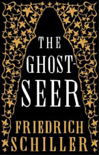 Friedrich Schiller The Ghost-Seer (Paperback) (UK IMPORT)
