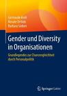 Gender Und Diversity In Organisationen, Gertraude Krell