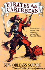 Pirates of the Caribbean - Disneyland Poster - Available in 5 Sizes