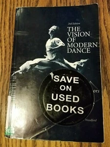 The Vision of Modern Dance : In the Words of Its Creators (1998, Paperback) - Imagen 1 de 6