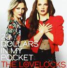 The Lovelocks 20 Dollars In My Pocket (CD)