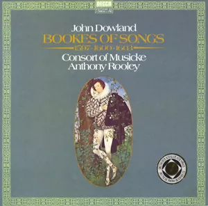 DOWLAND Bookes of Songs 1597 1600 & 1603 KIRKBY SKINNER HILL THOMAS Decca 635484 - Picture 1 of 3