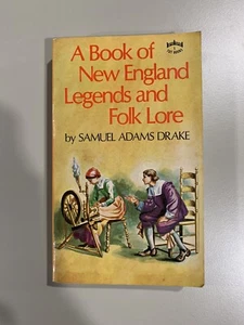 Vtg 1985 MMPB A Book of New England Legends and Folk Lore Samuel Drake Tut Books - Picture 1 of 12