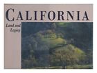 Fulton, William B. (1955-) California, Land And Legacy / William Fulton ; Forewo