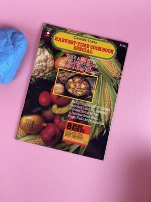 Canadian Living's Harvest-Time Cookbook Special 1984 Vintage Magazine - Image 1 of 4