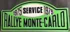 Rallye Monte Carlo Monaco WRC 1975 Service Automobil Auto Rallyeschild