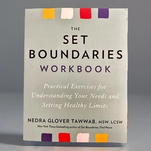 The Set Boundaries Workbook : Practical Exercises for Understanding Your Needs - Imagen 1 de 2
