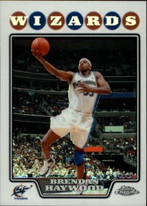 2008-09 Topps Chrome Refractors Wizards Basketball Card #162 Brendan Haywood