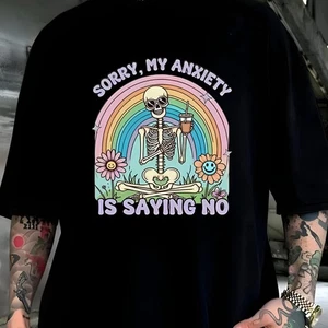 Sorry My Anxiety Is Saying Skeleton Alternative Gothic Punk Rock Skater T-Shirt - Bild 1 von 1