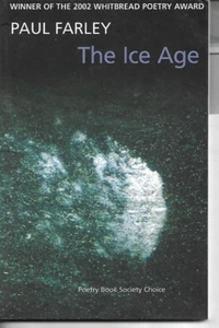 The Ice Age by Paul Farley P/B 2002 Poetry collection - Picture 1 of 1