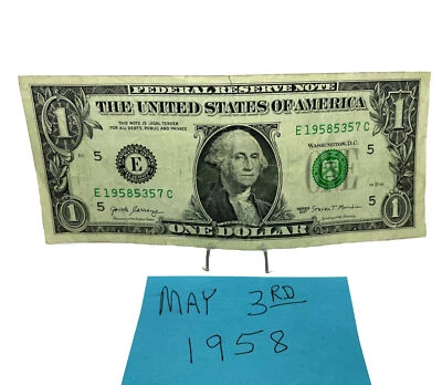One Dollar Birthday Note May 3rd 1958 FancySerial Number   1958 5 3 57. $1 Bill - Image 1 of 4