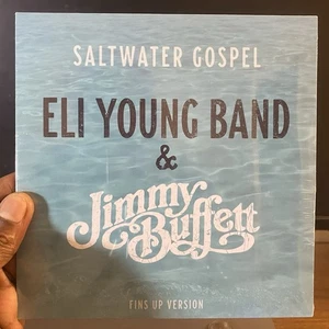Eli Young Band ft. Jimmy Buffett – Saltwater Gospel (Fins Up Version) 7” Vinyl - Picture 1 of 5