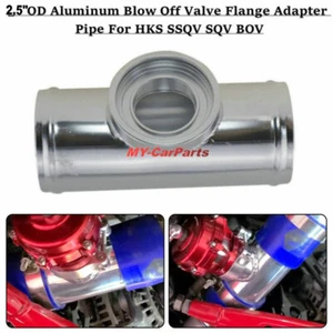 HKS SSQV SQV BOV Flange Adapter Piping Blow Off Valve Tube Pipe Aluminum 2.5"in - Picture 1 of 13