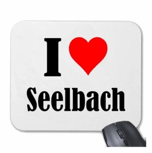 MOUSEPAD Mauspad I Love Seelbach Ich Liebe Seelbach - Bild 1 von 1