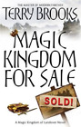 Magic Kingdom for Sale/Sold (Magic Kingdom of Landover 1), Terry Brooks, Used; G