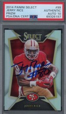 Jerry Rice 2014 Panini Select Silver Prizm Signed Card #99 Auto Graded PSA 10