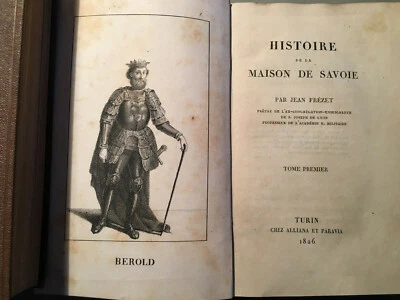 Frezet, Histoire Maison Savoie Alliana-Paravia 1826-27 3 vol. 85 tavole prima ed - Immagine 1 di 4