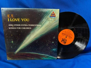 E.T. I Love You LP And Other Extra-Terrestrial Songs for Children Kid Rare Movie - Imagen 1 de 2