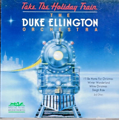 The Duke Ellington Orchestra: "Take the Holiday Train" ( CD, 1990)  SLEIGH RIDE Foto 1 de 3