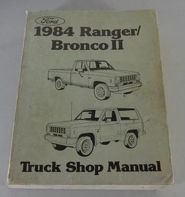 Officina Manuale/Servizio Manuale Ford Ranger/BRONCO II Modello Anno 1984 - Immagine 1 di 4