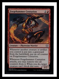 MTG Phyrexia All Will Be One *FOIL* C Forgehammer Centurion #130 quasi nuovo - Foto 1 di 2