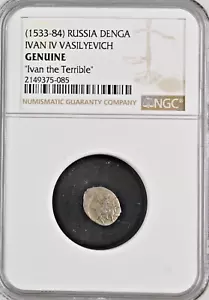 1533-1584 Russia Denga Silver Coin Ivan the Terrible NGC Genuine Story Vault - Picture 1 of 4