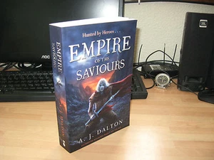 AJ Dalton - Empire of the Saviours 2012 uncorrected proof Cosmic Warlord trilogy - Picture 1 of 6
