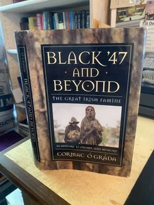 Grada: Black '47 and Beyond: The Great Irish Famine in History, Economy, and Mem - Imagen 1 de 1