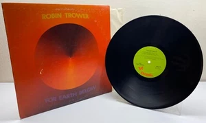 1975 Robin Trower “For Earth Below” 12” Vinyl LP (CHR 1073) Chrysalis Sticker - Picture 1 of 12