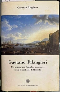 (Biografia) GAETANO FILANGERI - I EDIZIONE - Guida Editore 1999 - Imagen 1 de 1