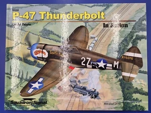 SQUADRON P-47 Thunderbolt Action Military Photo Hardcover Book WWII US Aircraft - Picture 1 of 4