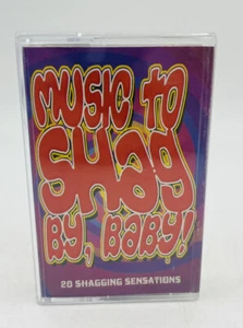Music To Shag By, Baby! Cassette Tape HYPEMC1004 Various Artists - Picture 1 of 4