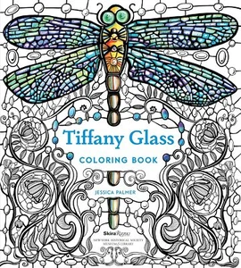 Tiffany Glass Coloring Book by Jessica Palmer (2017, Paperback) - Imagen 1 de 1