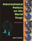 International Politics with Power Web Paperback John T. Rourke