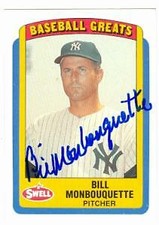 Bill Monbouquette autographed Baseball Card 1990 Swell Baseball Greats #105