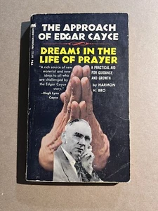 THE APPROACH OF EDGAR CAYCE : DREAMS IN THE LIFE OF PRAYER  1971 paperback - Bild 1 von 3