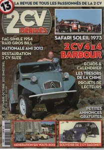 2CV & DERIVES 13 CITROEN 2CV 4X4 BARBOUR CITROEN BABY BROUSSE 2CV DAGONET - Foto 1 di 2