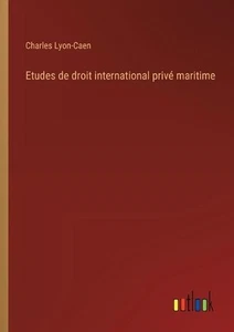 Etudes de droit international priv maritime by Charles Lyon-Caen Paperback Book - Picture 1 of 1